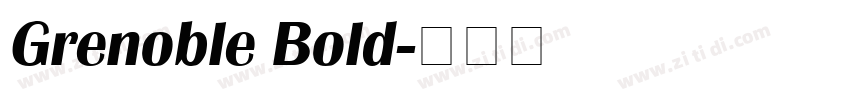 Grenoble Bold字体转换